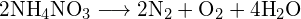 Rendered by QuickLaTeX.com \text{2NH}_4\text{NO}_3 \longrightarrow \text{2N}_2 + \text{O}_2 + \text{4H}_2\text{O}