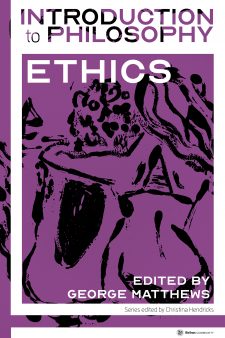 Introduction to Philosophy: Ethics book cover