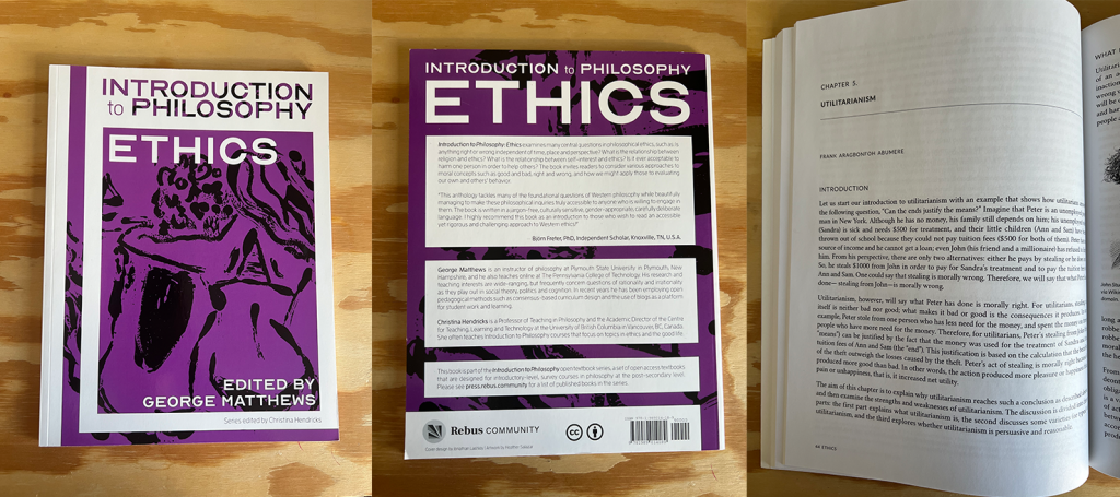 A collage of images features the “Introduction to Philosophy: Ethics” open textbook. The panels show the book’s front cover, back cover, and interior.