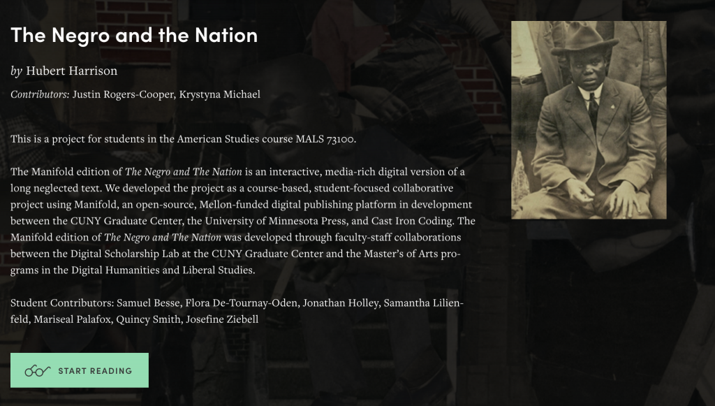 Home page header for the “The Negro and the Nation” project with cover image of African American man sitting, project description, author and contributor names, and “start reading” button.