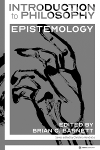 Book cover for Introduction to Philosophy: Epistemology. Cover is a sketched right hand in black and white.